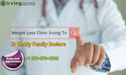 Weight Loss Clinic Irving TX | Dr.Reddy Family Doctors Clinic