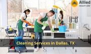 Professional Cleaning Services in Dallas,  TX